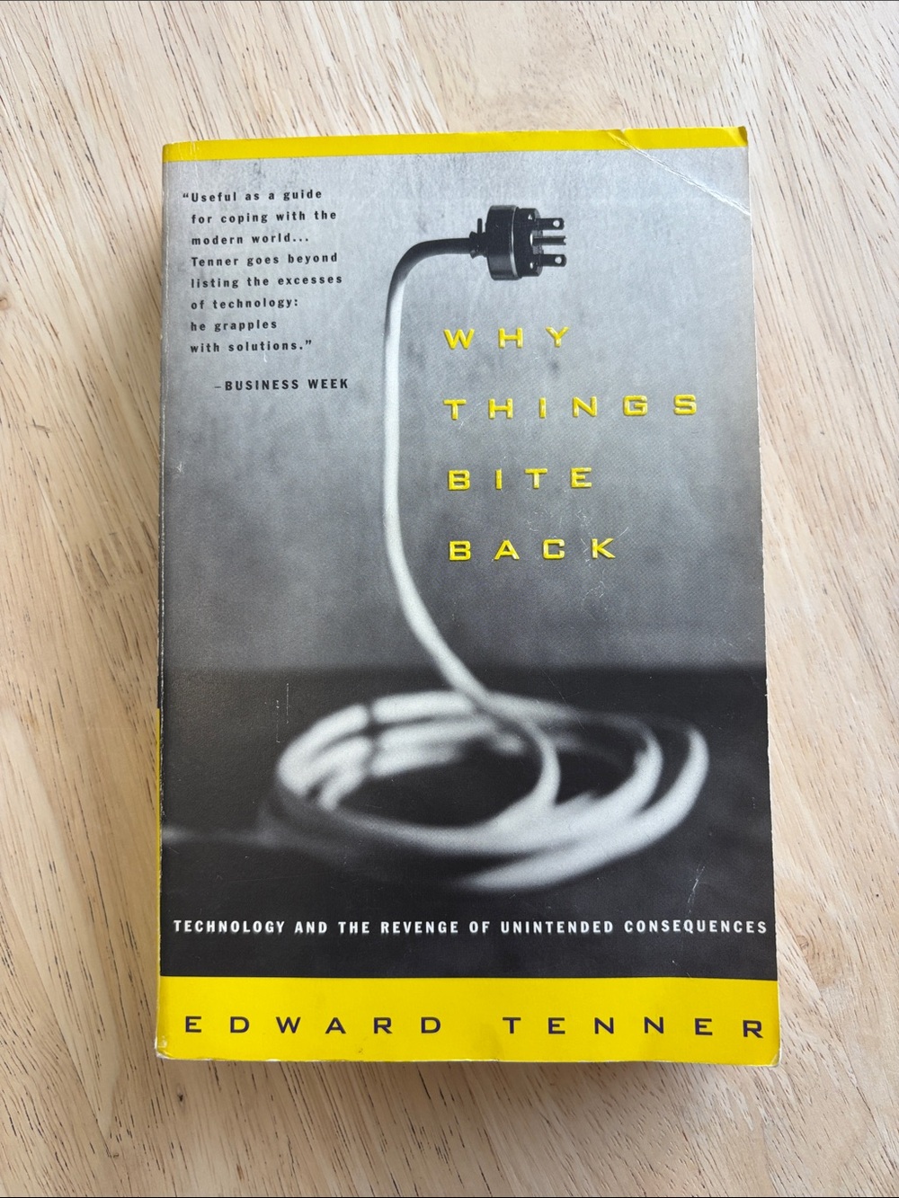 Why Things Bite Back by Edward Tenner